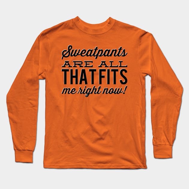 Sweatpants... Long Sleeve T-Shirt by JasonLloyd